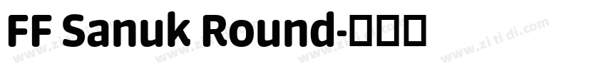 FF Sanuk Round字体转换 FF Sanuk Round字体转换